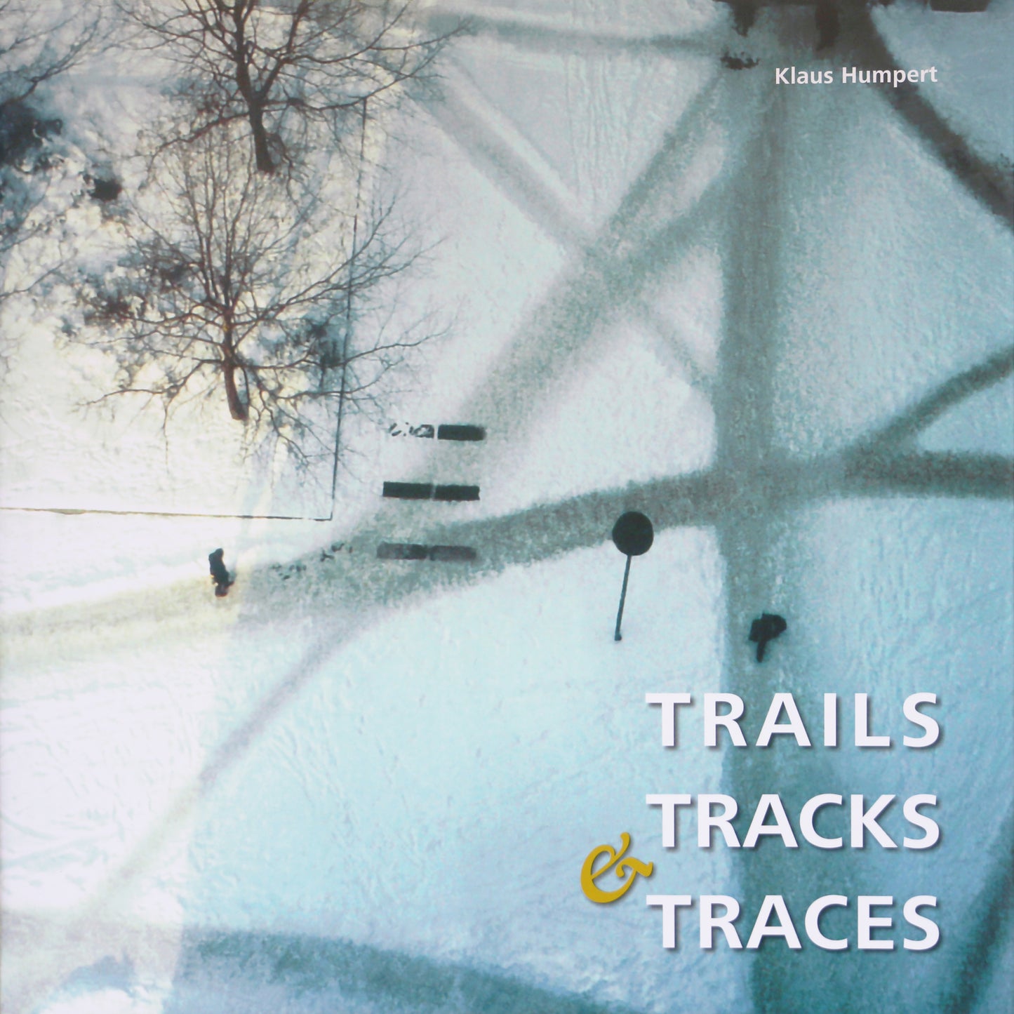 Trails, Tracks & Traces